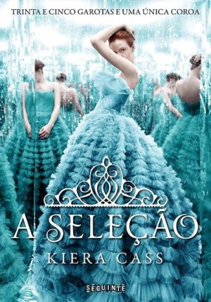 A Seleção (Kiera Cass)