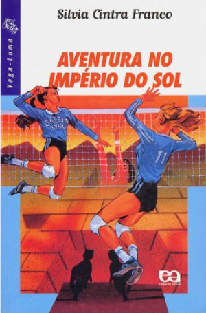 Aventura no Império do Sol (Silvia Cintra Franco)