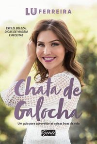 Chata de Galocha (Lu Ferreira)