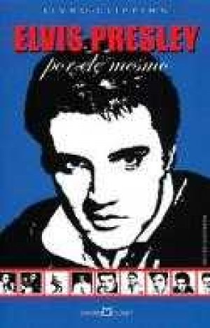 Elvis Presley por ele mesmo
