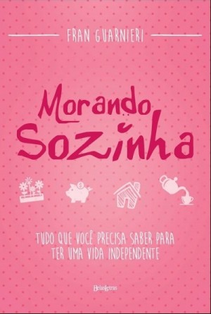 Morando Sozinha (Fran Guarnieri)