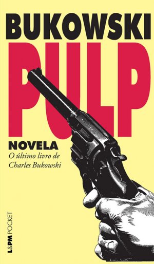 Pulp (Charles Bukowski)