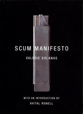 SCUM Manifesto (Valerie Solanas)