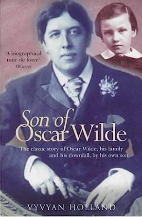 Son of Oscar Wilde (Vyvyan Holland)